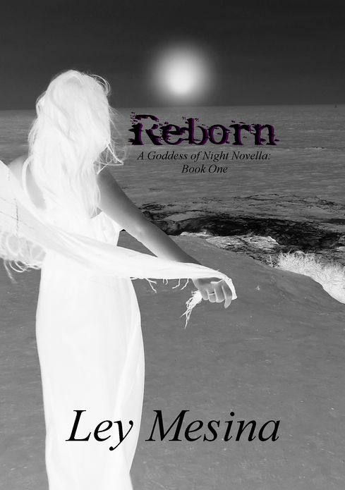 Reborn (A Goddess of Night Novella: Book One)