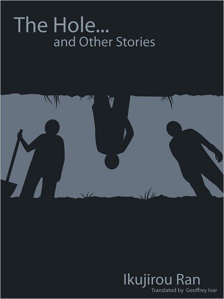 The Hole and Other Stories