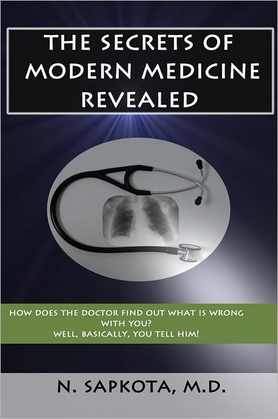 The Secrets of Modern Medicine Revealed