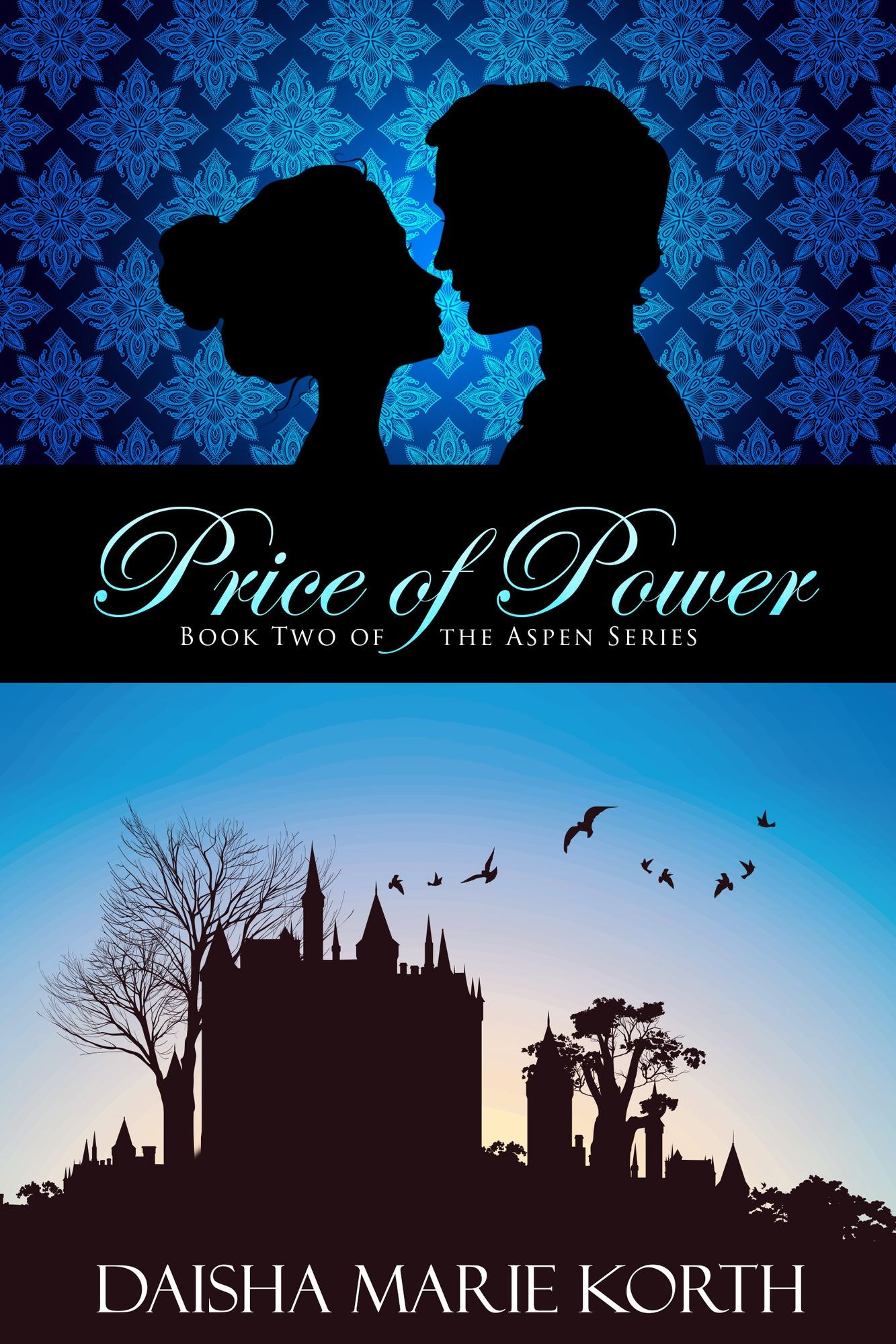 The Price of Power: Book Two of the Aspen Series