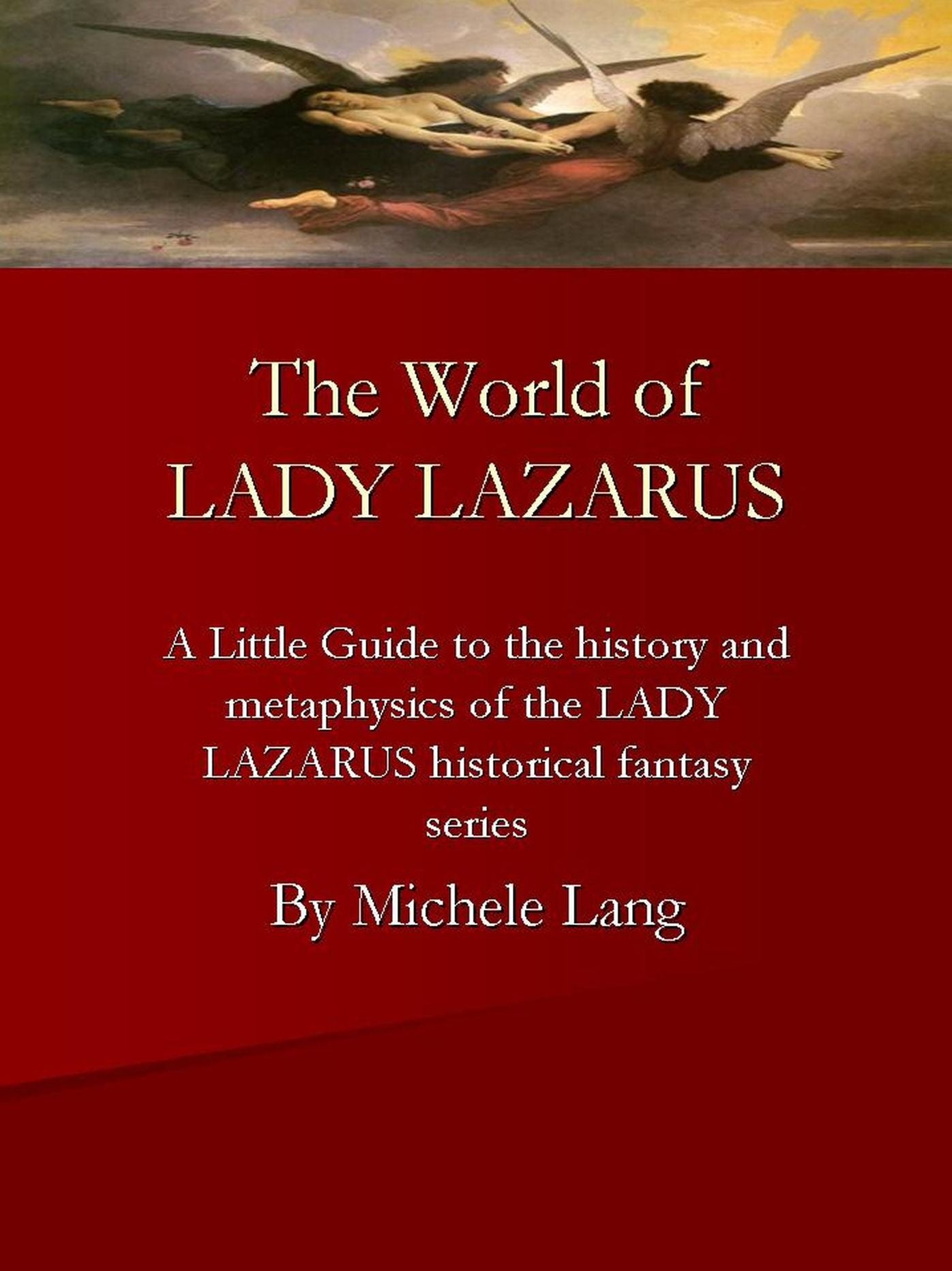 The World of Lady Lazarus