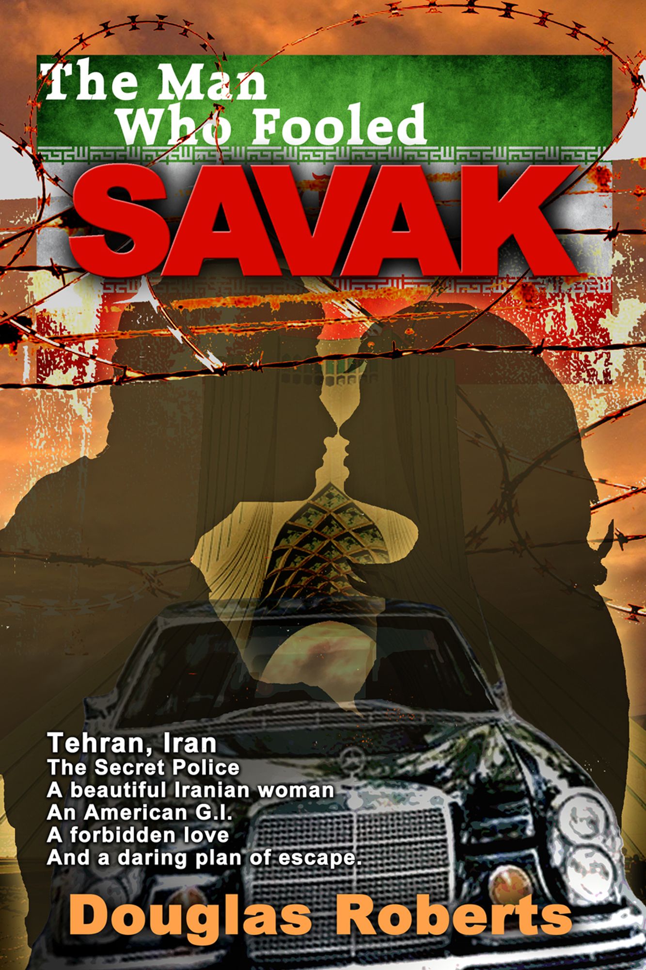 The Man Who Fooled SAVAK