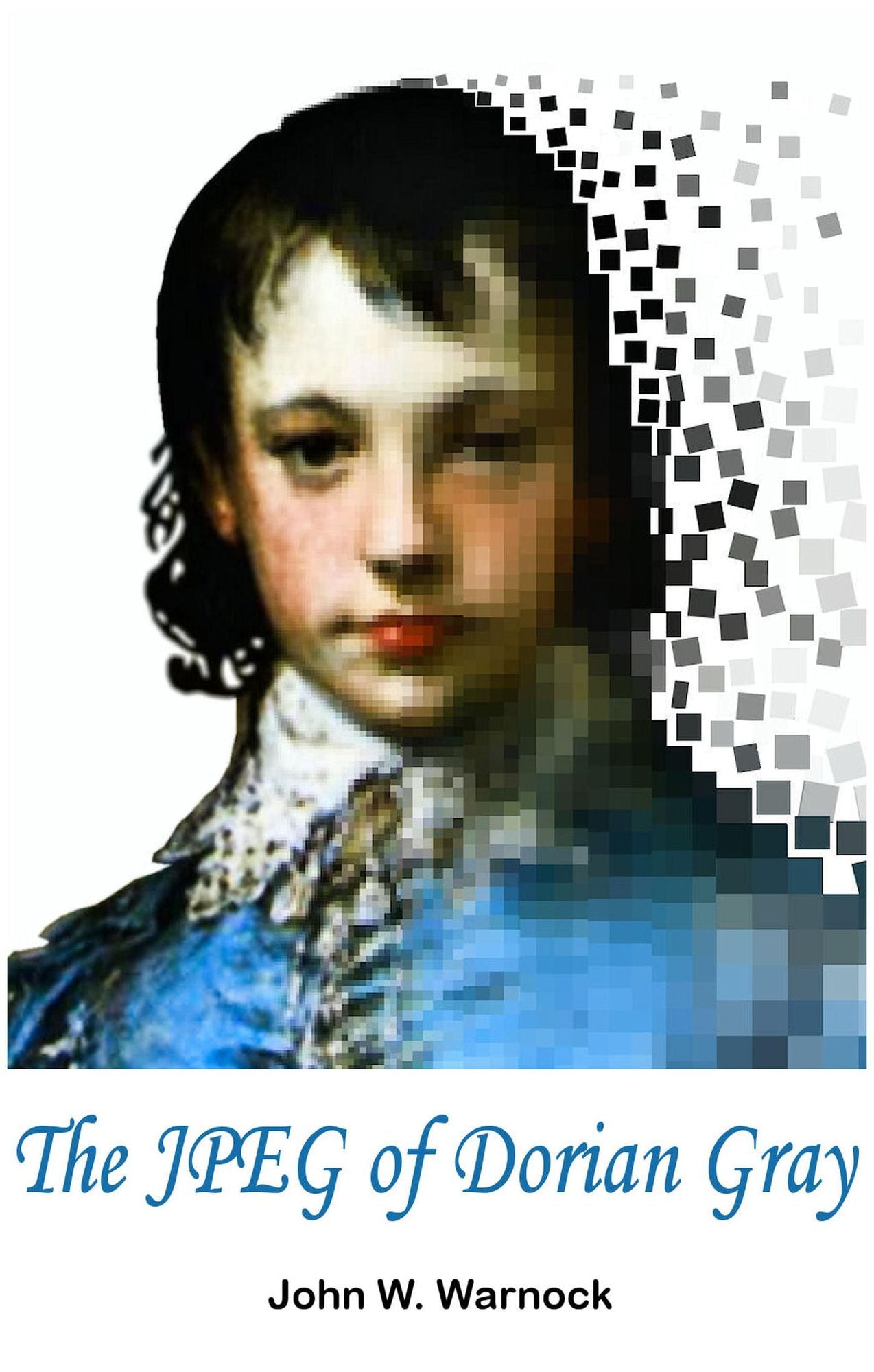The JPEG of Dorian Gray