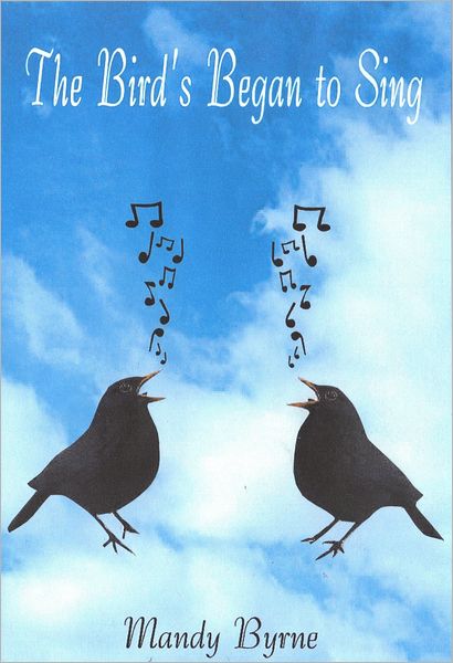 The birds Began to Sing