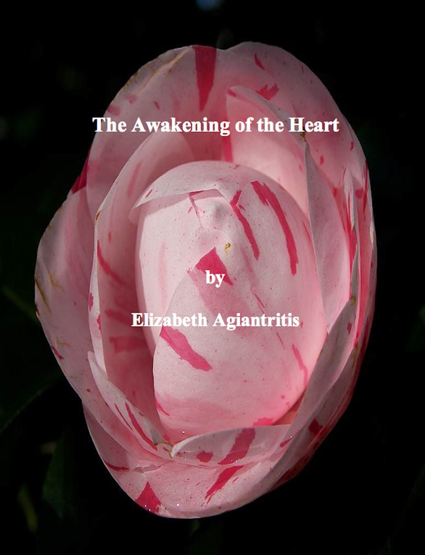 The Awakening of the Heart