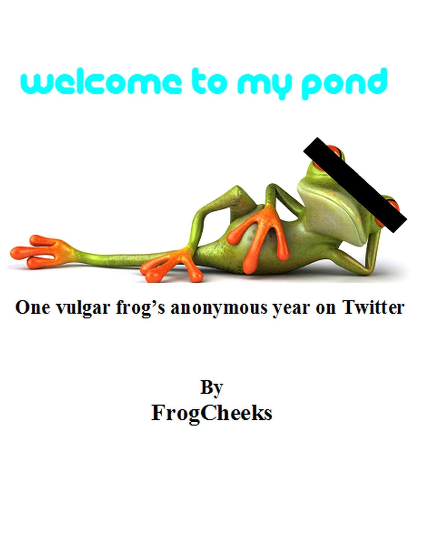 Welcome To My Pond