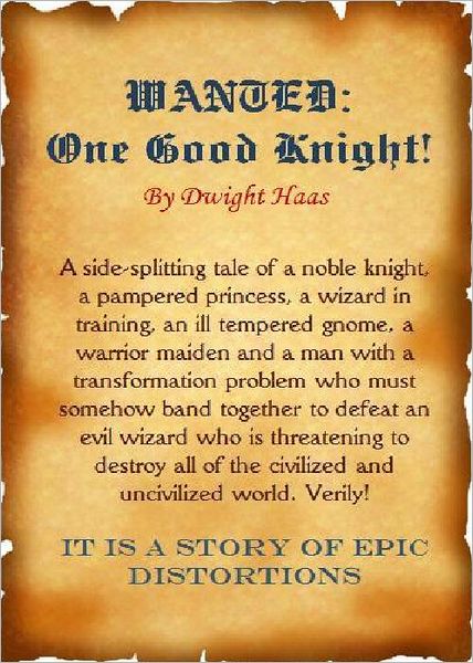 Wanted: One Good Knight