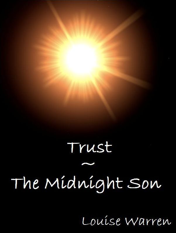 Trust: The Midnight Son