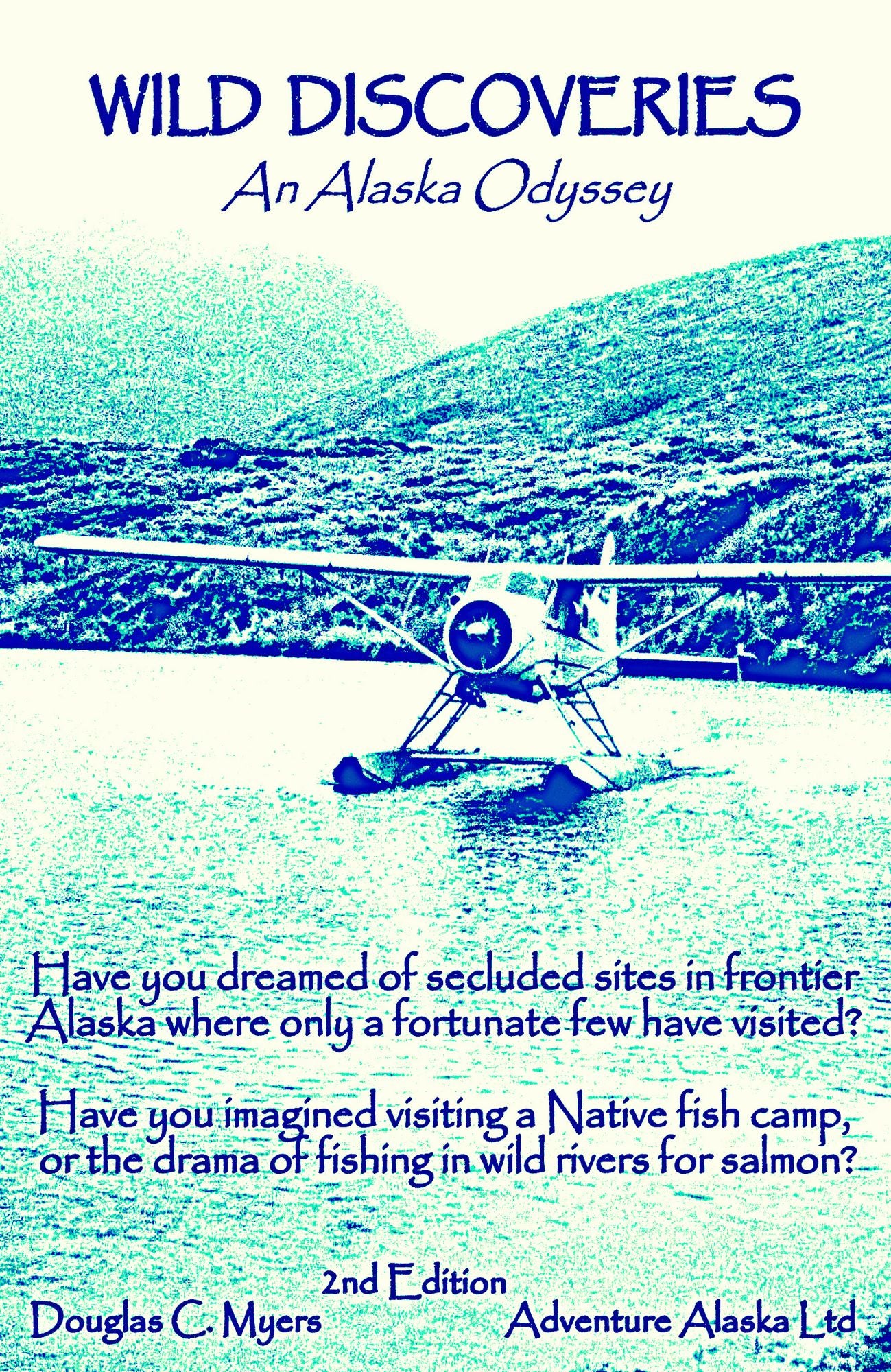 Wild Discoveries: An Alaska Odyssey