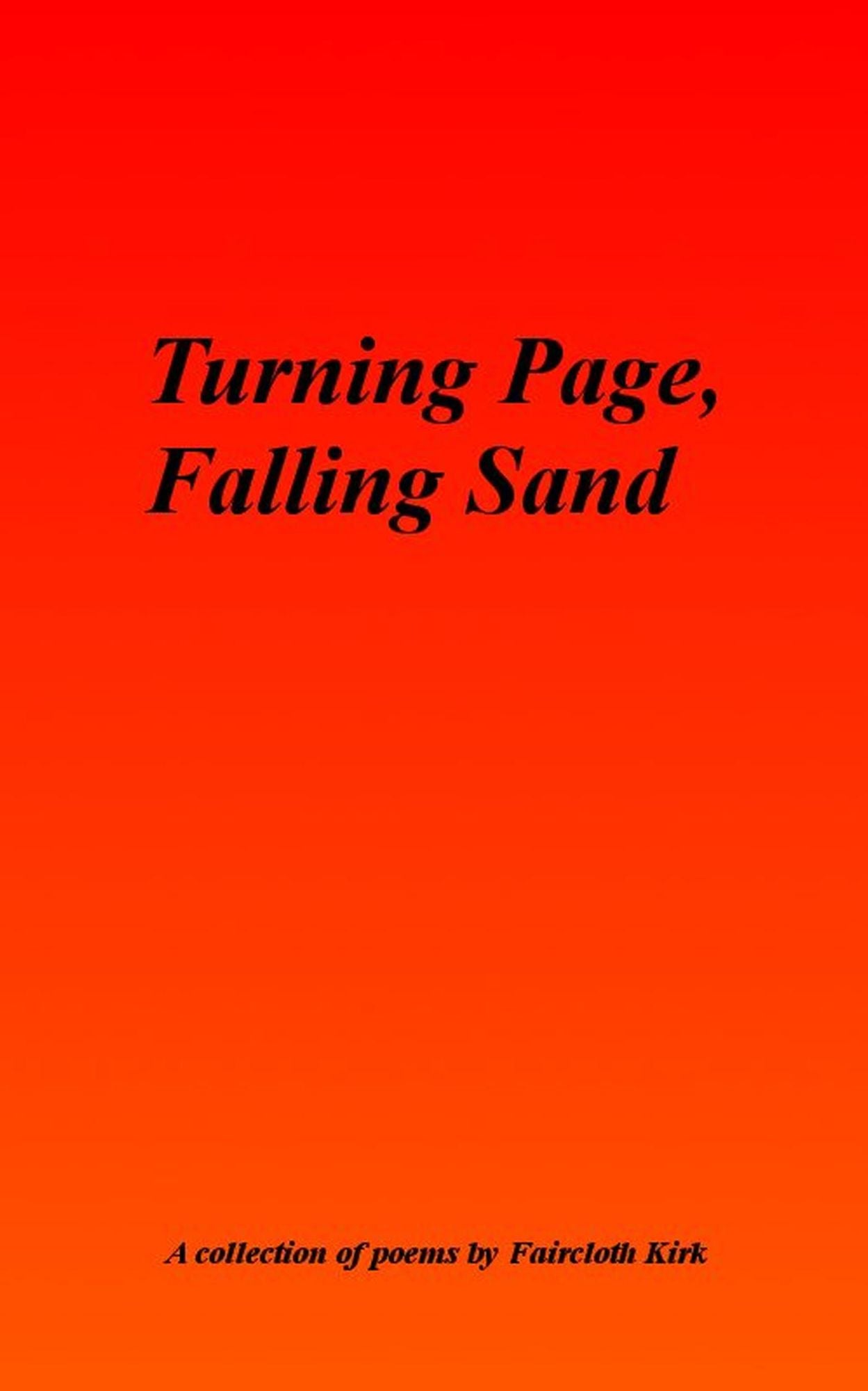 Turning Page, Falling Sand