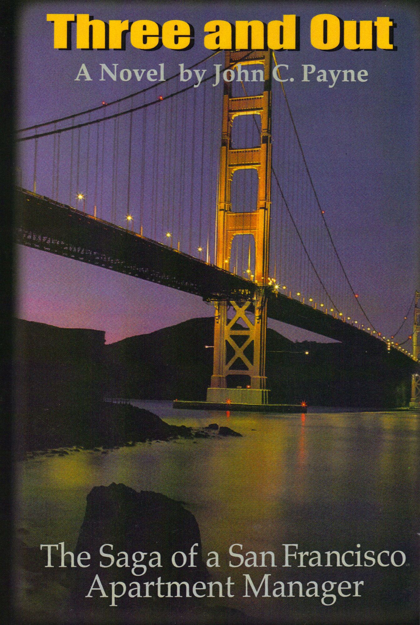 Three and Out: The Saga of a San Francisco Apartment Manager