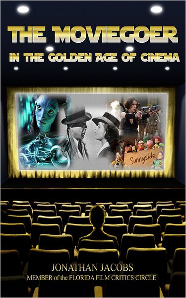 The Moviegoer in the Golden Age of Cinema