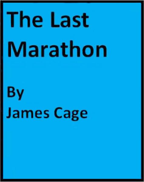 The Last Marathon