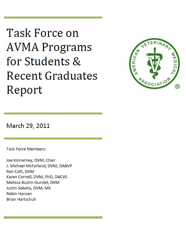 Task Force on AVMA Programs for Students & Recent Graduates Report