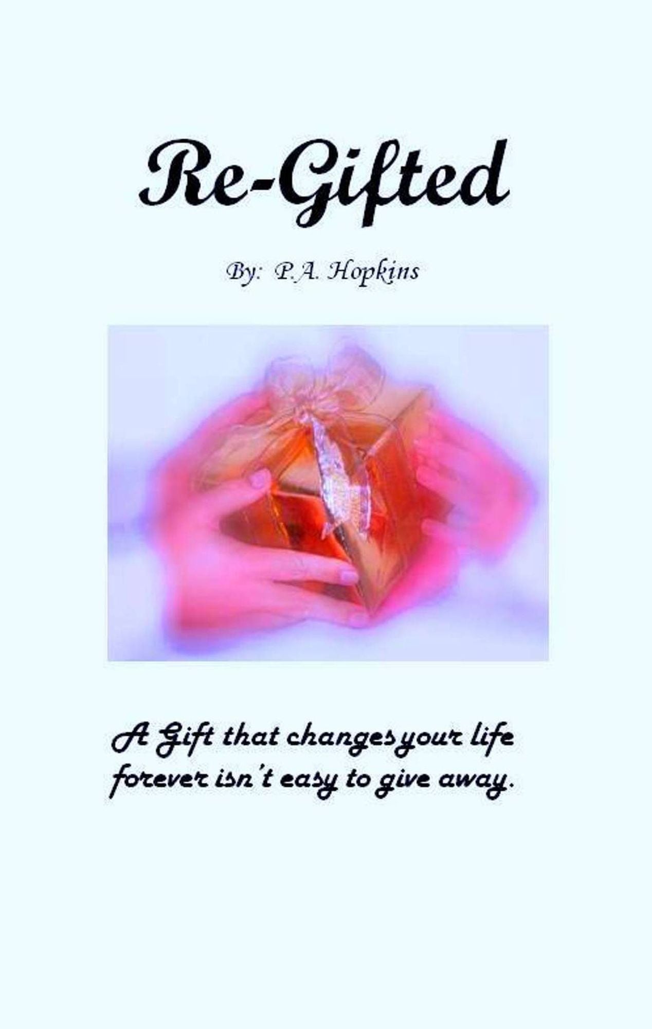Re-Gifted