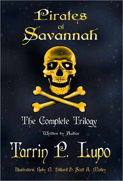 Pirates of Savannah: The Complete Trilogy (Adult Version) - Historical Fiction Action Adventure