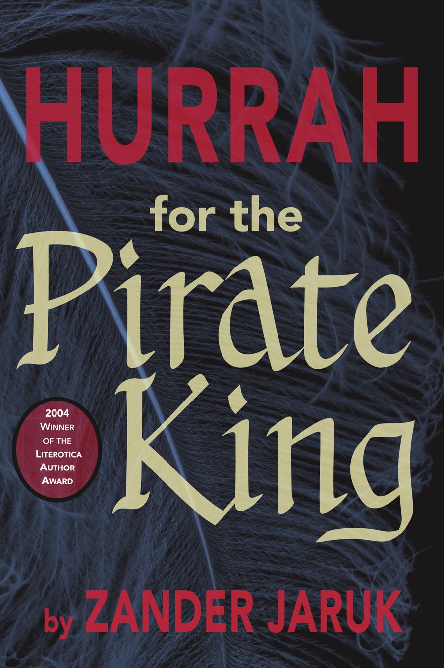 Hurrah for the Pirate King