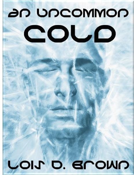 An Uncommon Cold