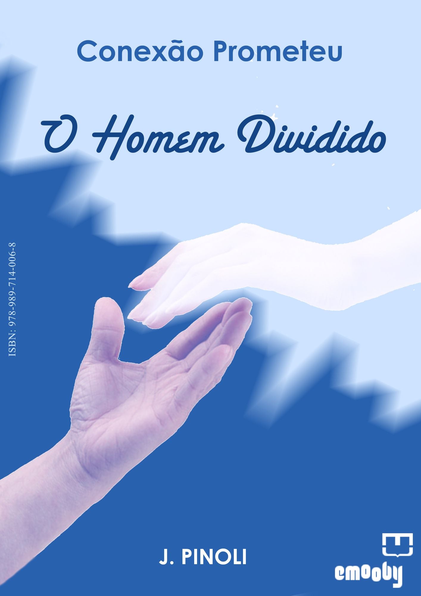 Conexão Prometeu, O Homem Dividido