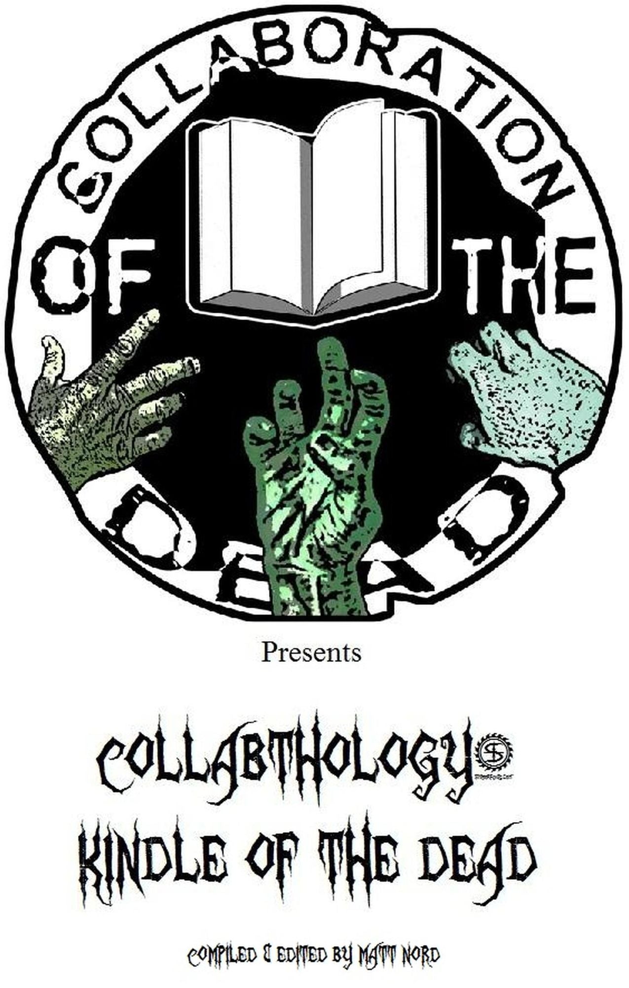Collabthology: Kindle of the Dead
