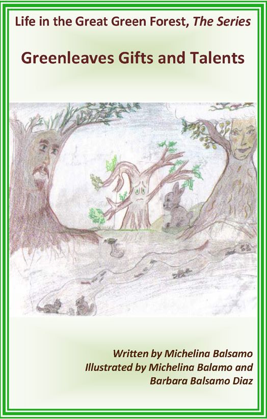 Book III: Greenleaves Gift & Talents