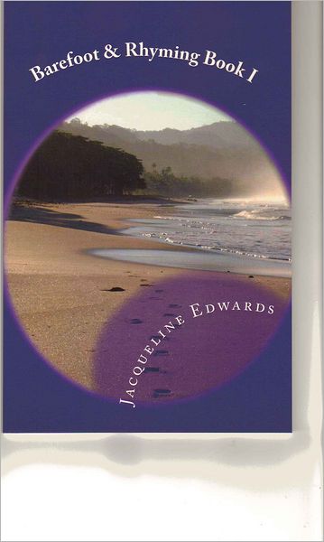 Barefoot and Rhyming Book I