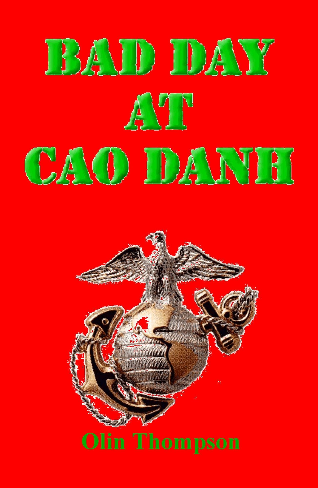 Bad Day at Cao Danh