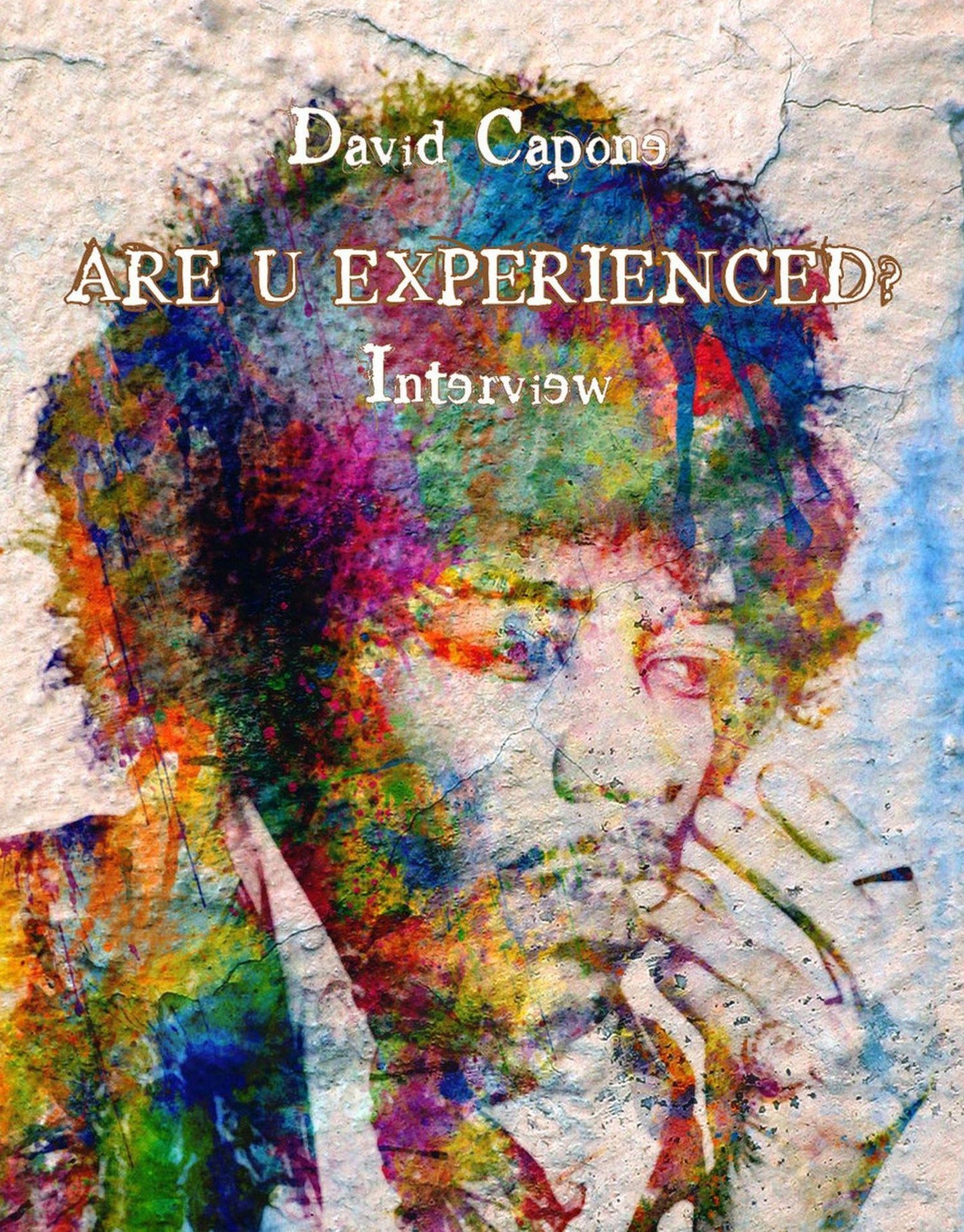 Are U experienced? [Interview]