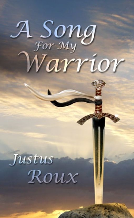 A Song for My Warrior