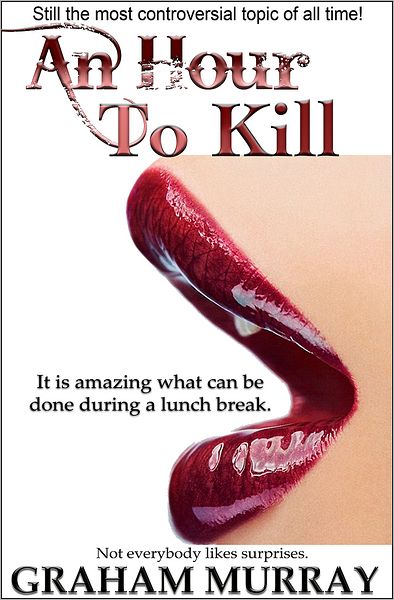 An Hour To Kill
