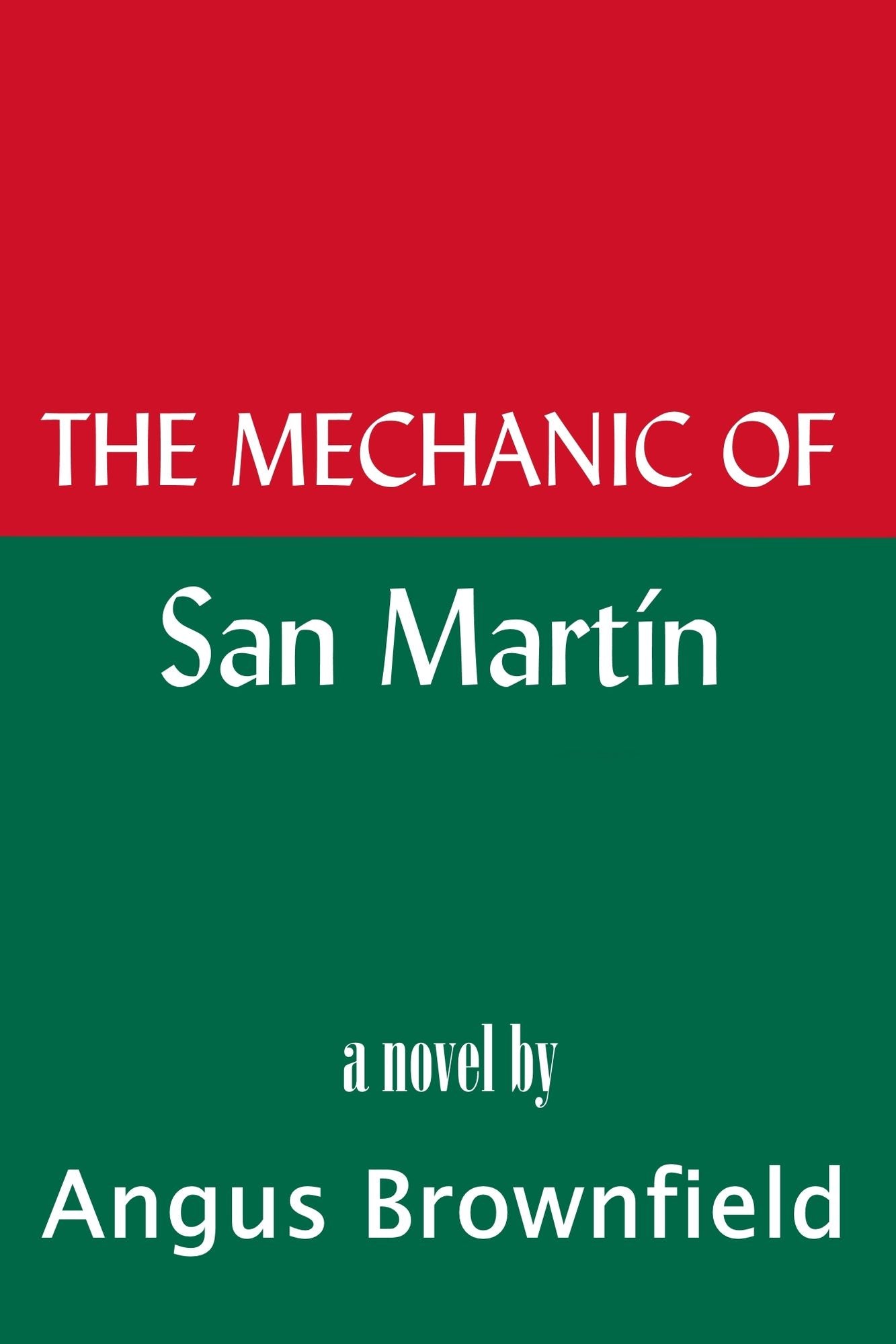 The Mechanic of San Martín