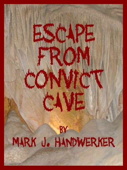 Escape From Convict Cave
