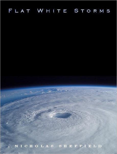 Flat White Storms