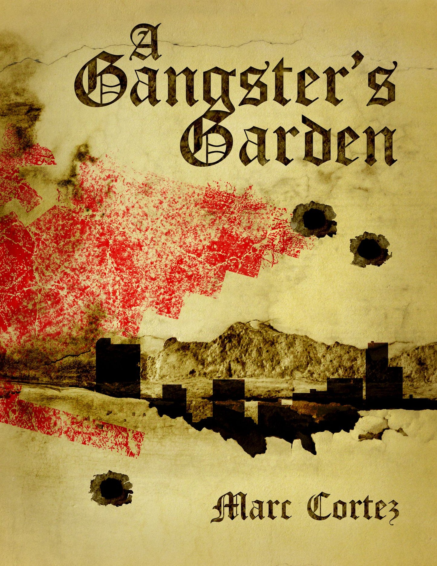 A Gangster's Garden