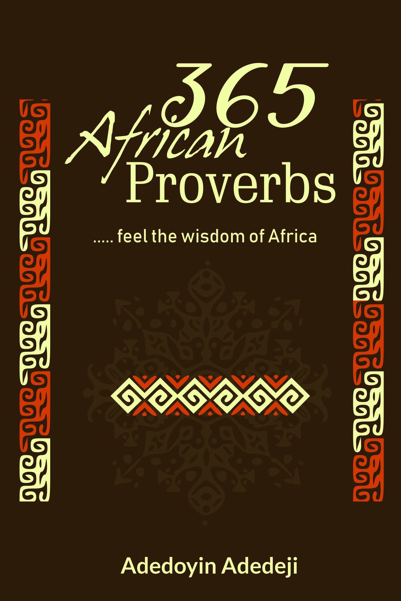 365 African Proverbs