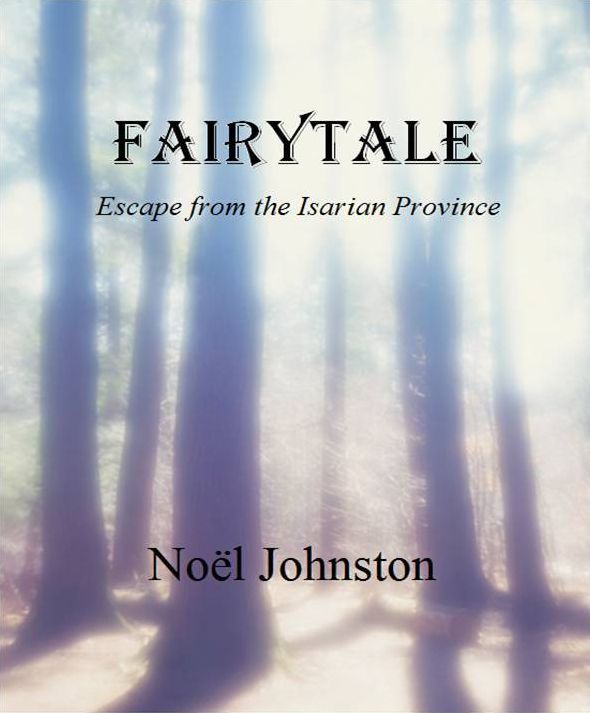 Fairytale: Escape from the Isarian Province