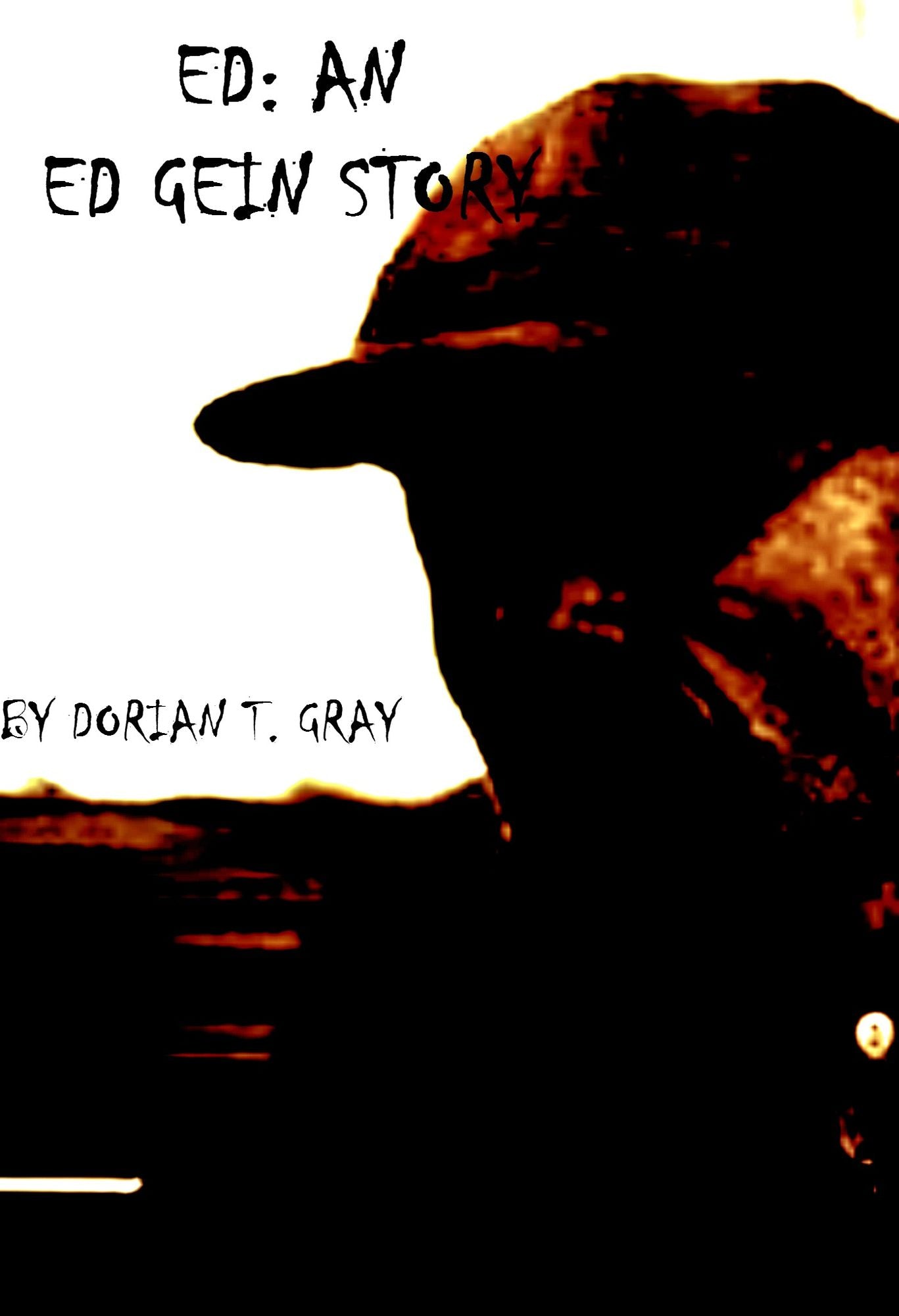 Ed: An Ed Gein Story