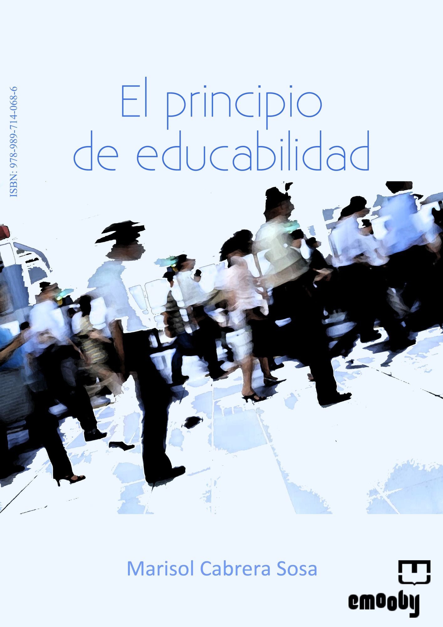 El Principio de Educabilidad