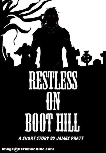 Restless On Boot Hill