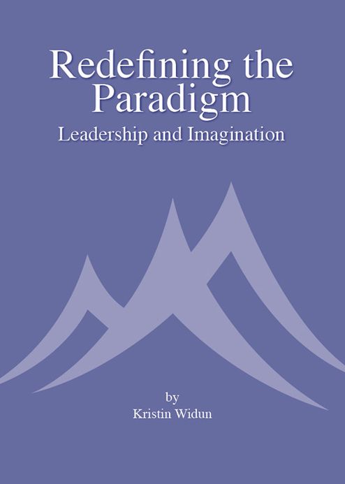 Redefining the Paradigm: Leadership and Imagination