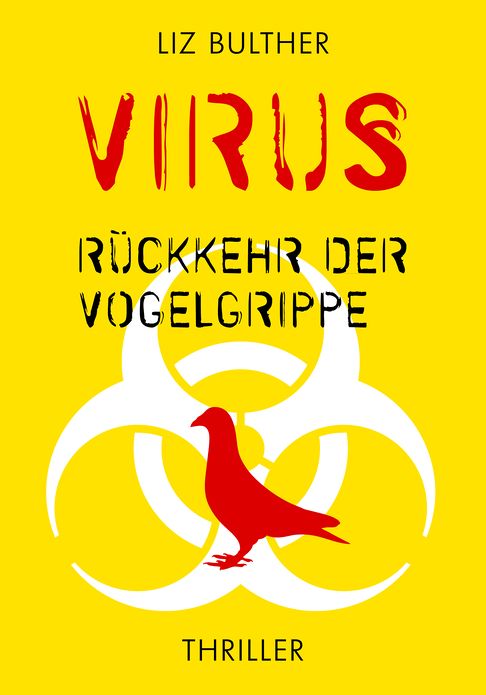 Virus. Rückkehr der Vogelgrippe