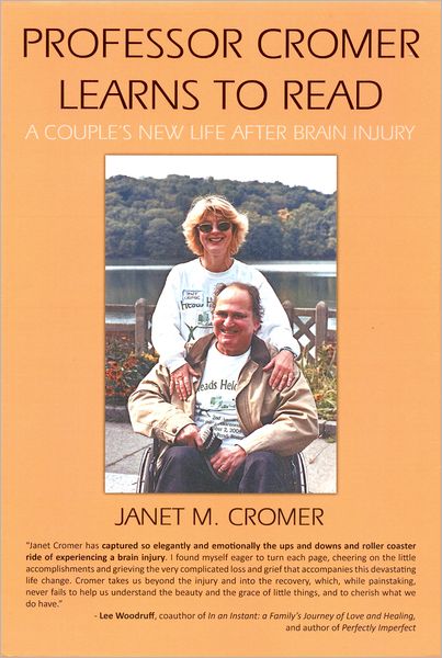 Professor Cromer Learns to Read: A Couple's New Life after Brain Injury