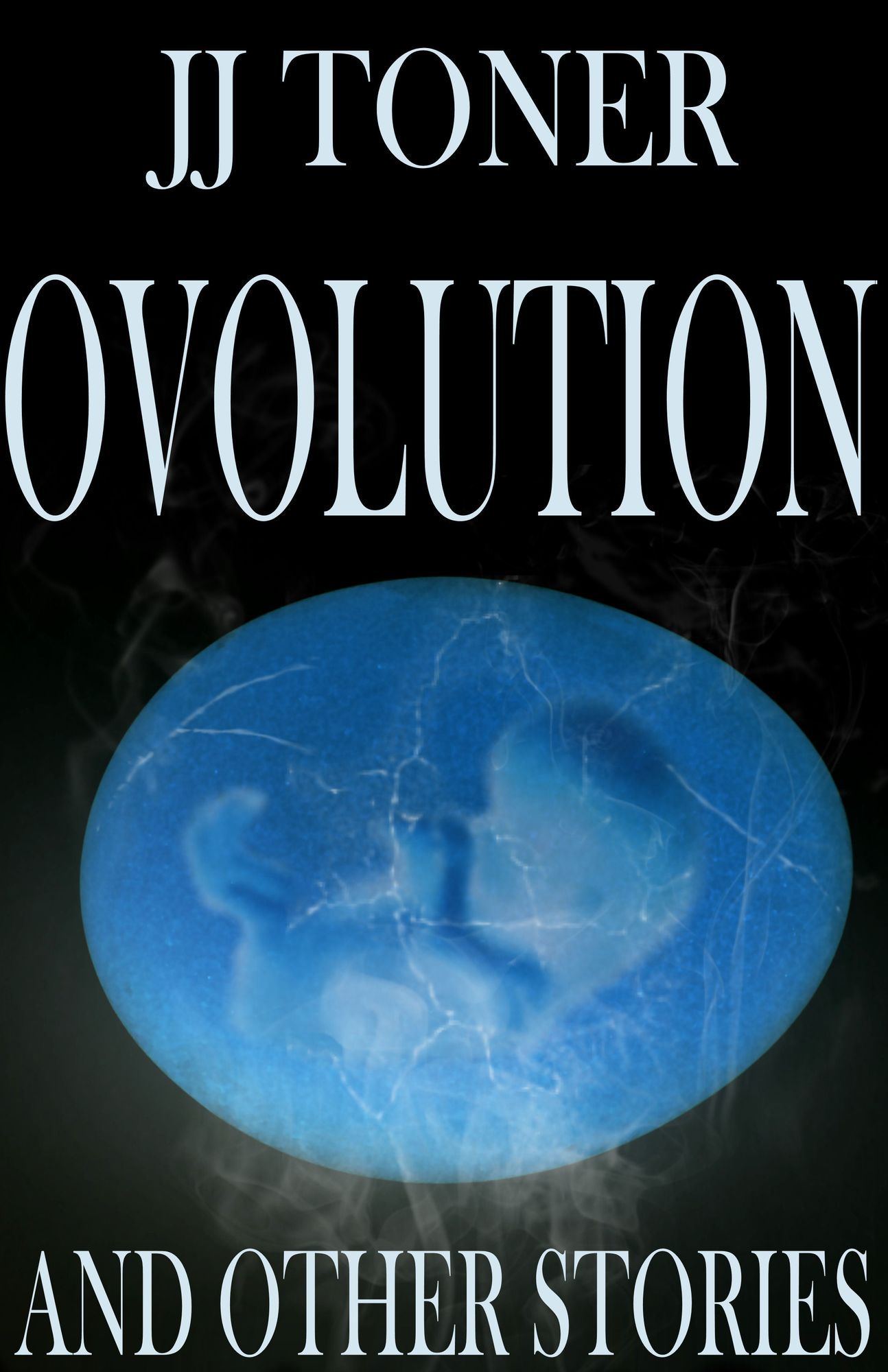 Ovolution and Other Stories