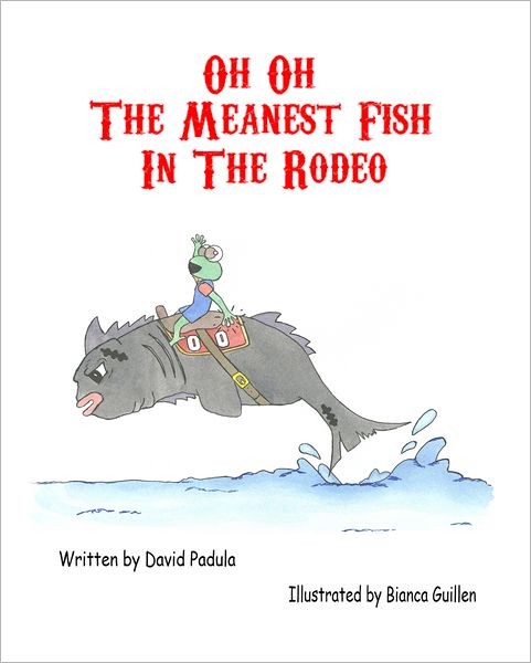 Oh Oh The Meanest Fish In The Rodeo