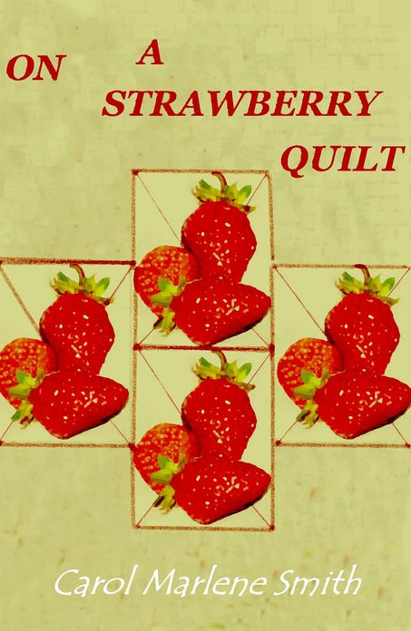 On a Strawberry Quilt