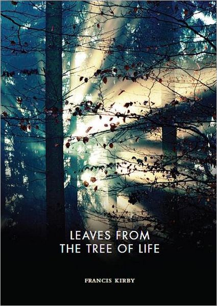 Leaves from the Tree of Life