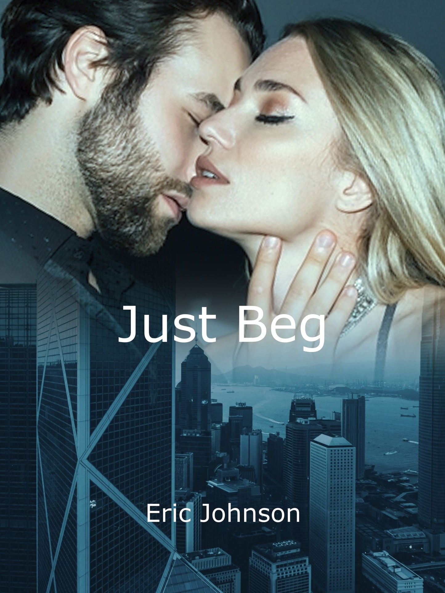 Just Beg (a BDSM story)