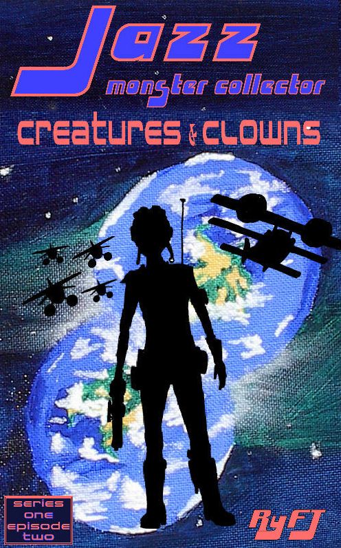 Jazz, Monster Collector in: Creatures and Clowns (Season One, Episode Two)