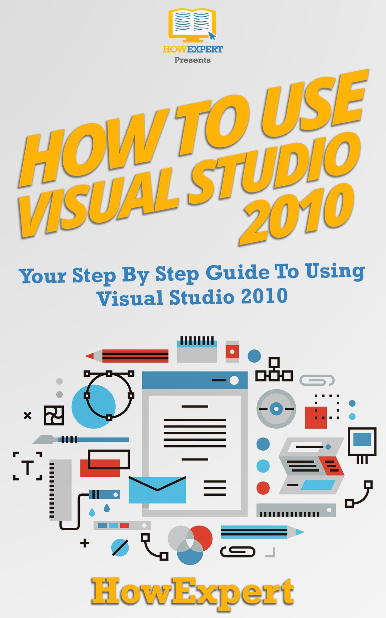 How To Use Visual Studio 2010