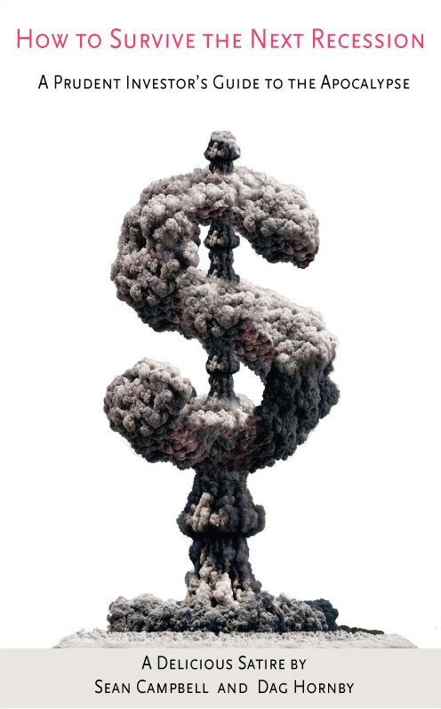 How to Survive the Next Recession